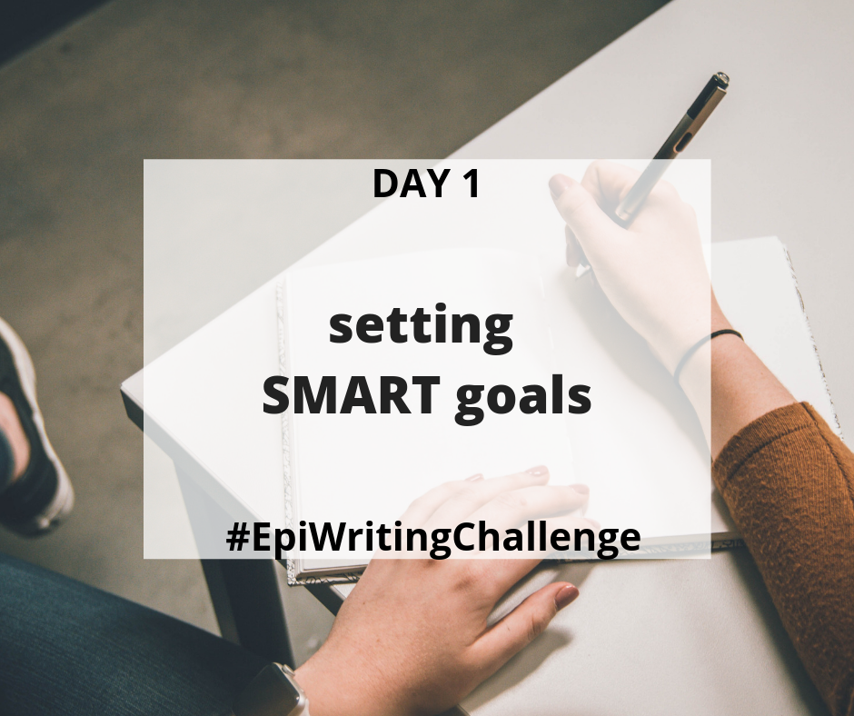 Day 1: Setting Smart Goals